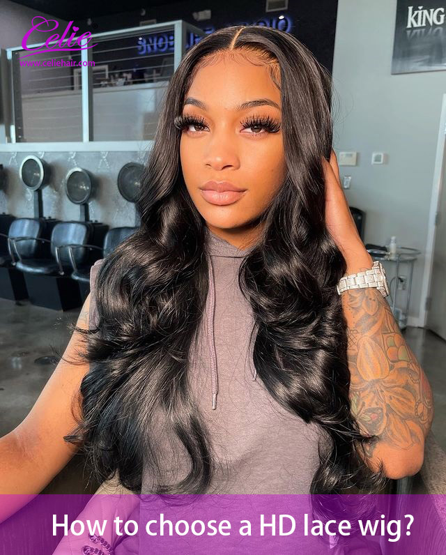 How to choose a HD lace wig